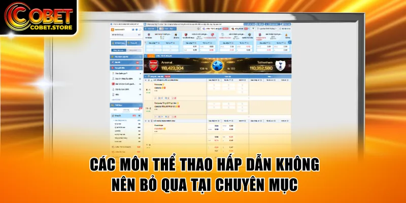 Các môn thể thao hấp dẫn không nên bỏ qua tại chuyên mục
