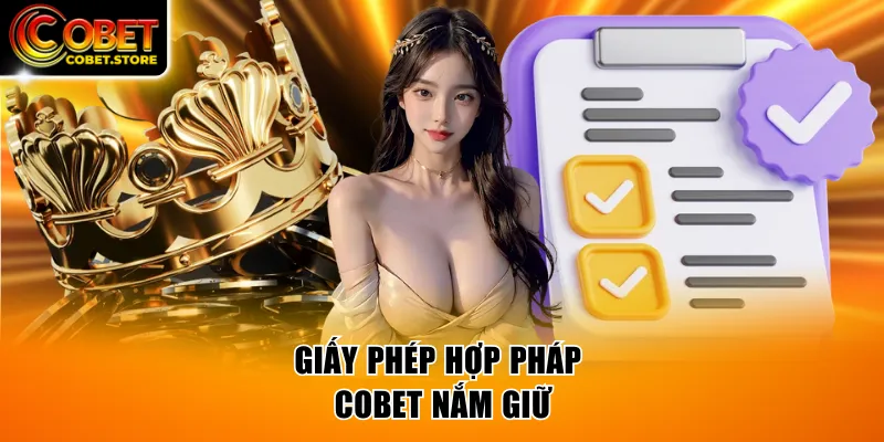 Giấy phép hợp pháp COBET đang nắm giữ