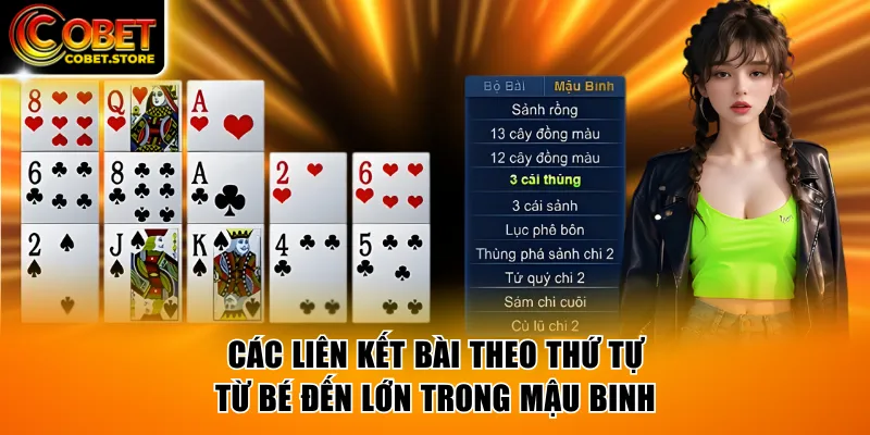 Hiểu rõ các liên kết bài theo thứ tự từ bé đến lớn trong Mậu Binh